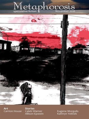 cover image of Metaphorosis November 2016